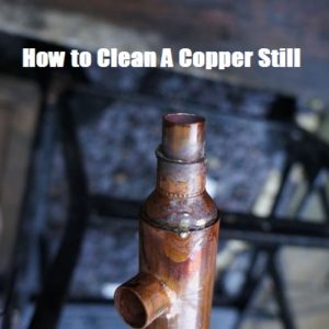 How to Clean a Copper Still? 